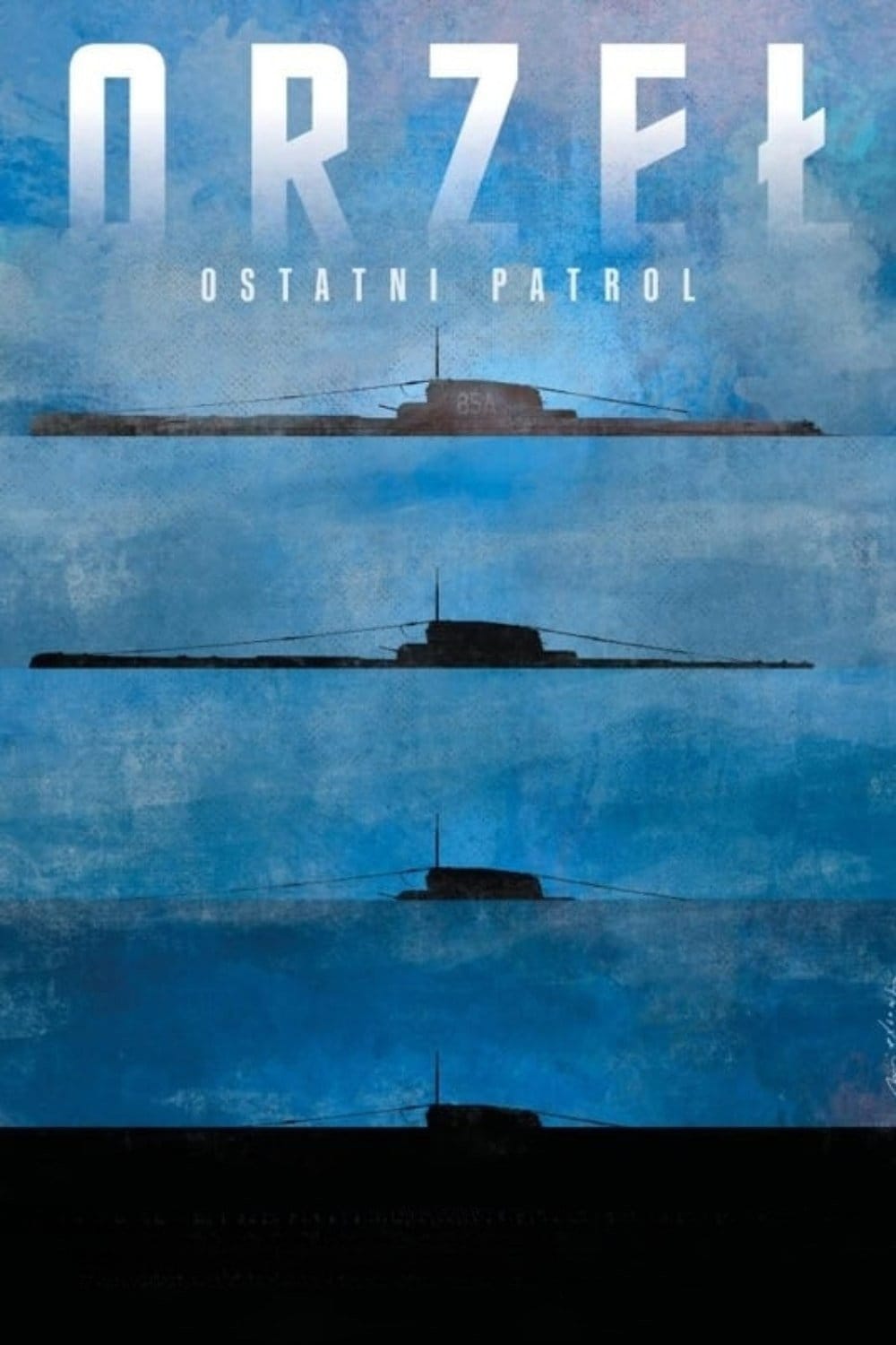 Orzeł. Ostatni patrol